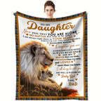 Aonana "To My Daughter" From Father's Gift Flannel Throw Blanket